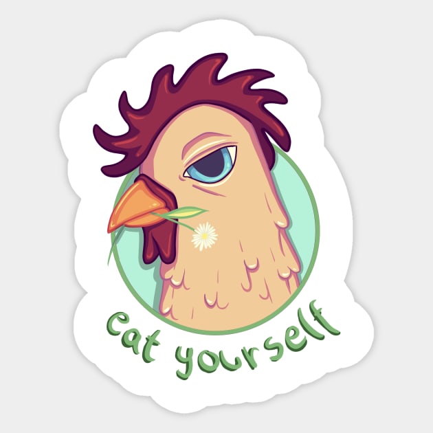 Eat Yourself [Chicken] Sticker by grumpykitten